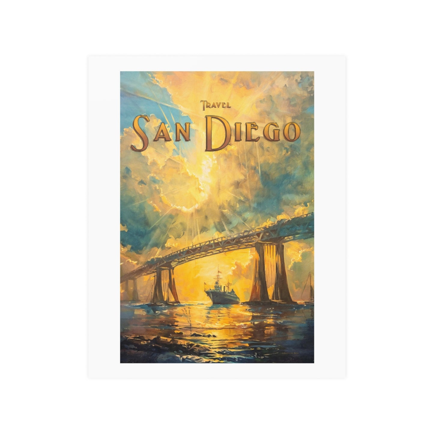 Travel Coronado Bridge - San Diego, California | Poster