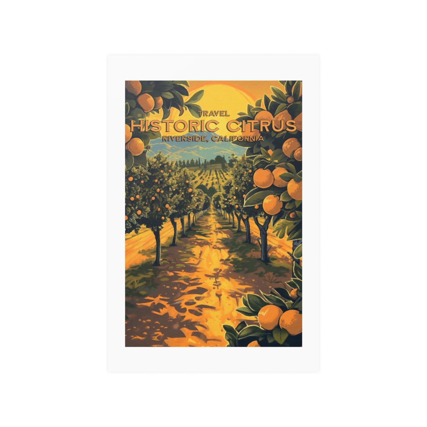 Travel Historic Citrus - Riverside, California | Poster