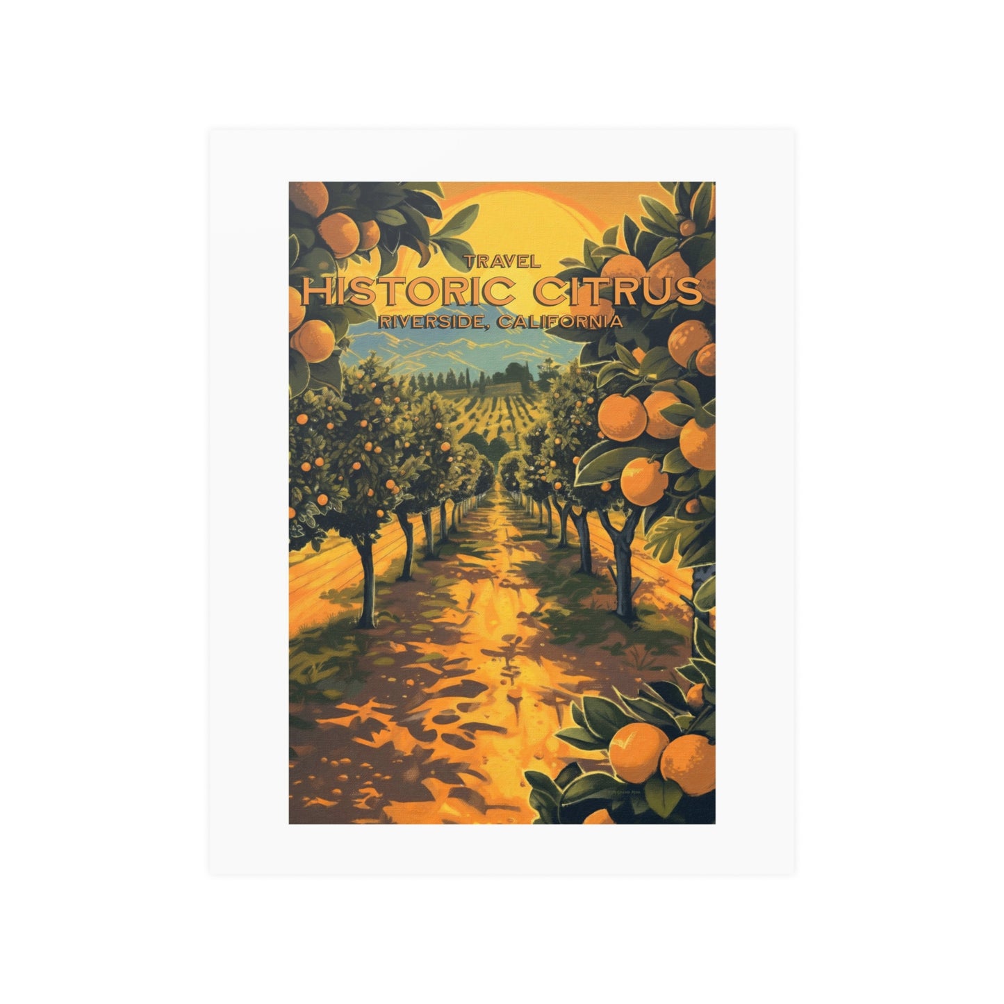 Travel Historic Citrus - Riverside, California | Poster