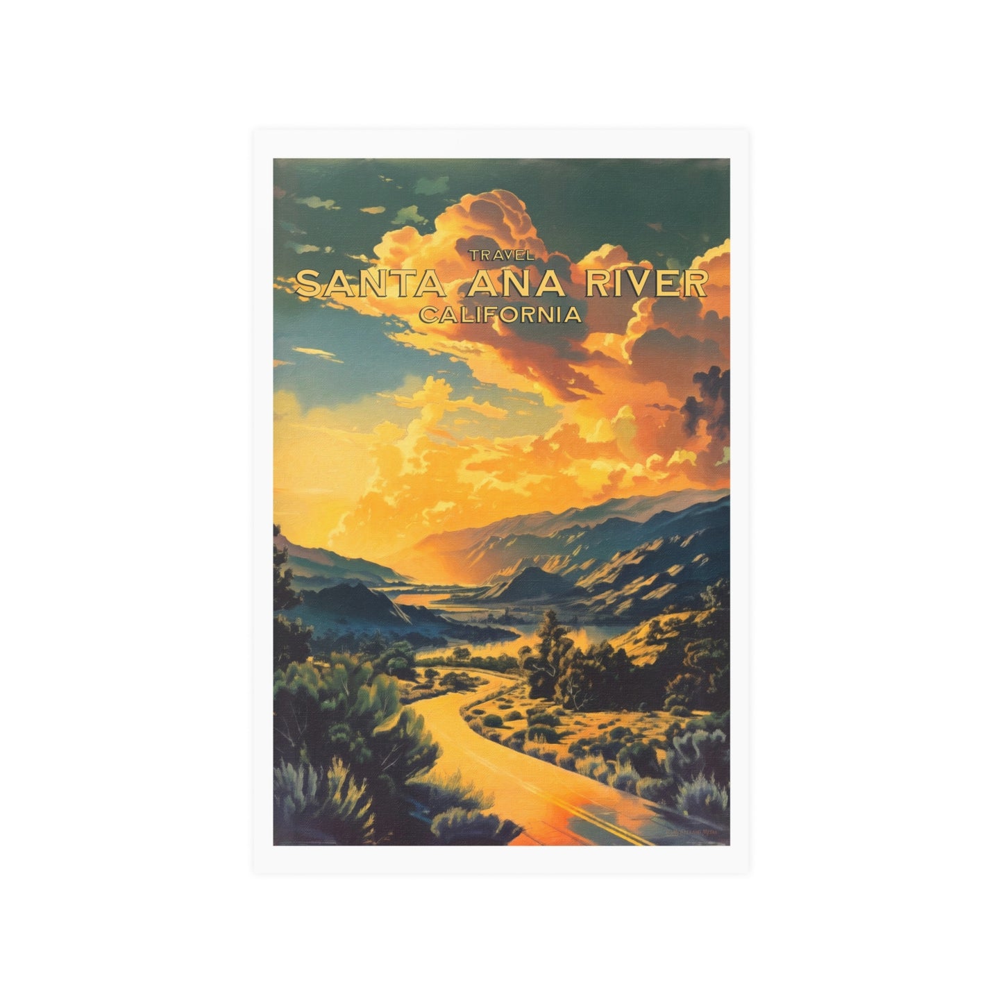 Travel Santa Ana River - California | Poster