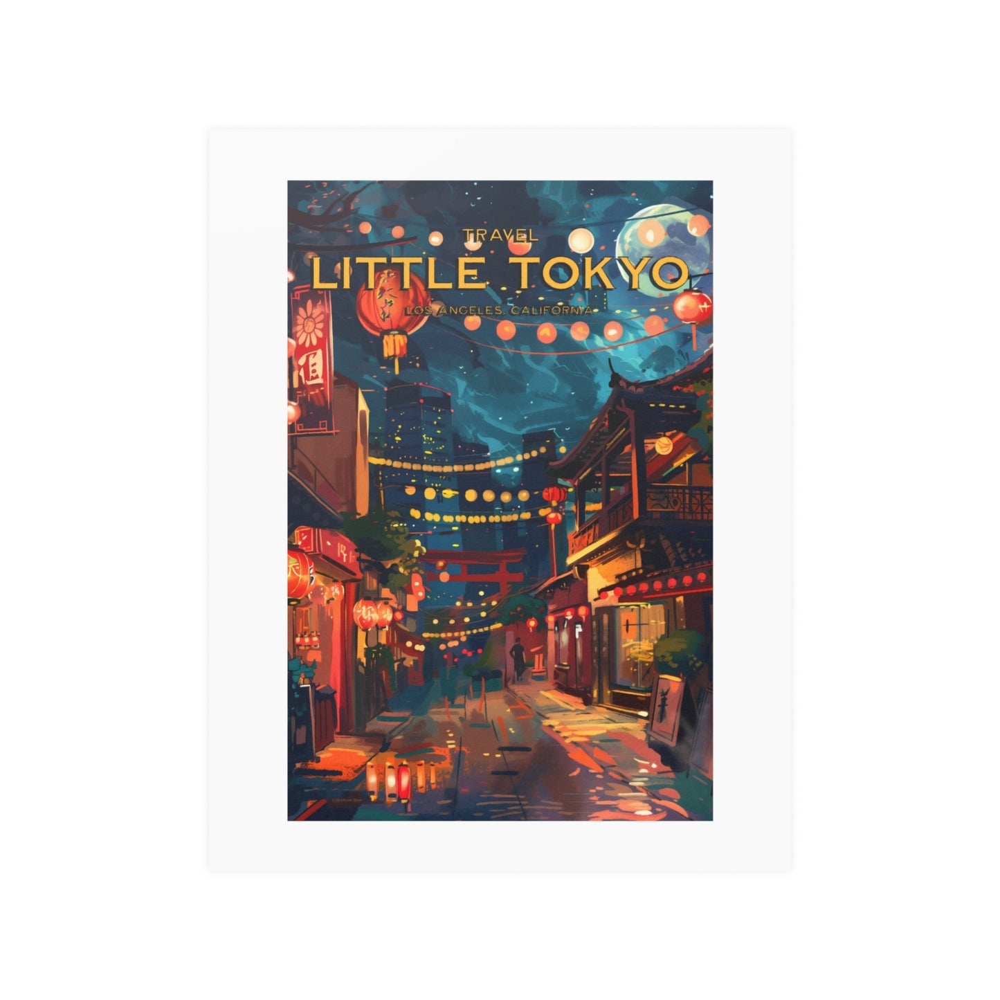 Travel Little Tokyo - Los Angeles | Poster