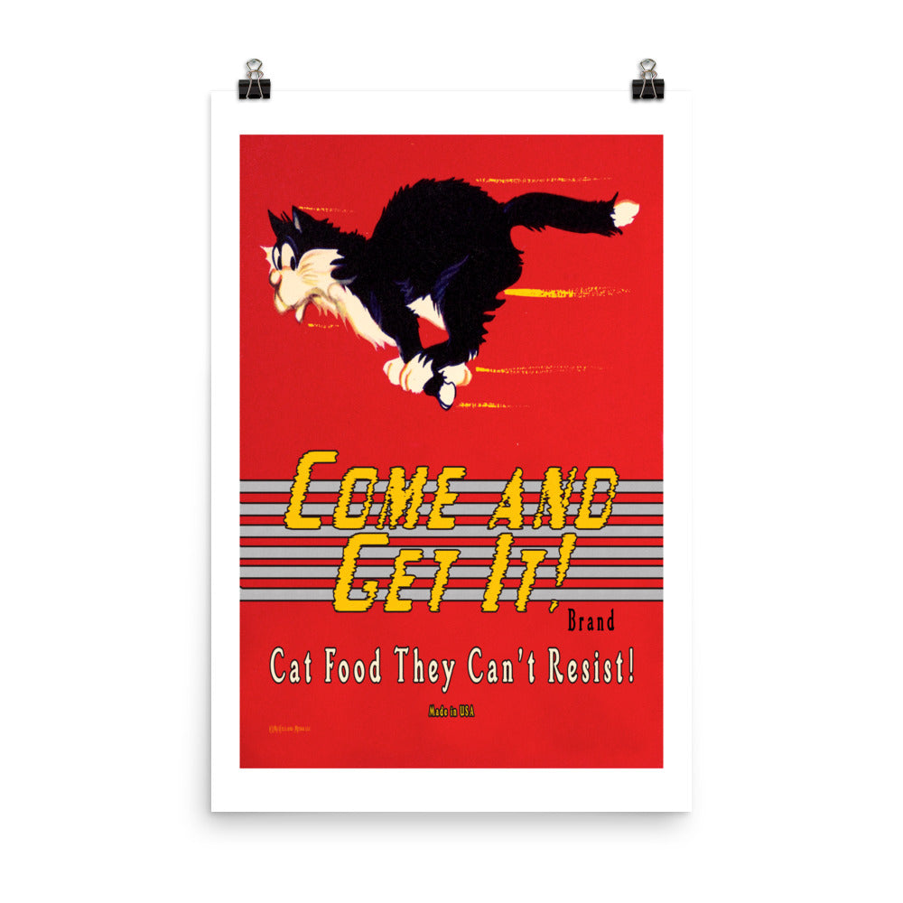 Come and Get it Cat Food Advertising | Poster