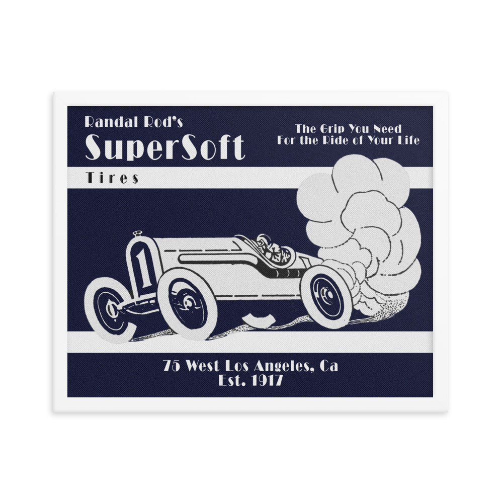 Randel Rod's Super Soft Racing Tires | Framed Poster